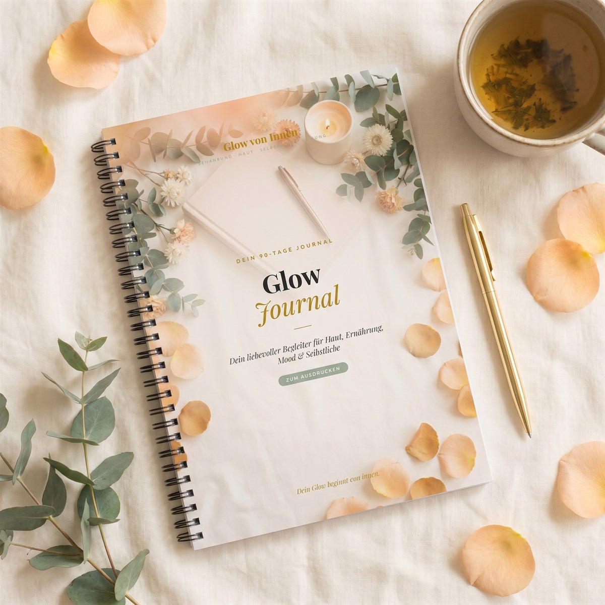 Glow Journal – Dein 90-Tage Journal für Haut, Ernährung & Selbstliebe (zum Ausdrucken)