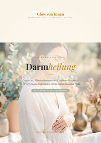 Darmheilung – Der komplette Guide (E-book)